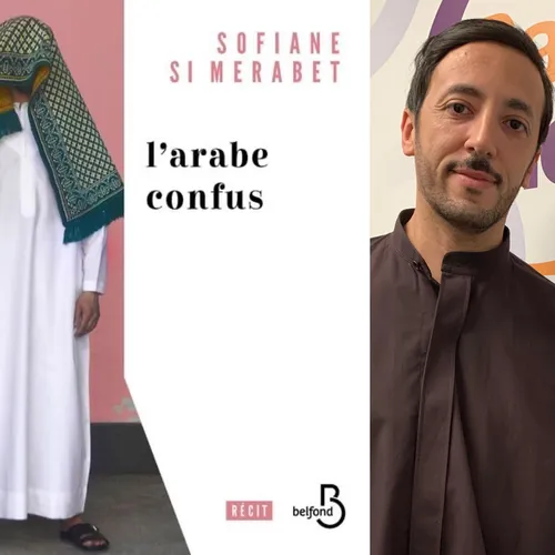 Sofiane Si Merabet,  “L’Arabe confus”, éditions Belfond