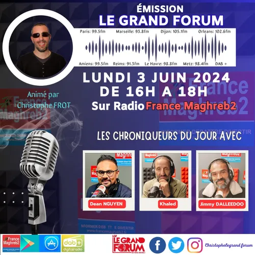 Le grand forum #Lgf du lundi 03 juin 2024