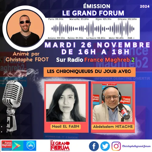 Le grand forum #Lgf du mardi 26  novembre 2024