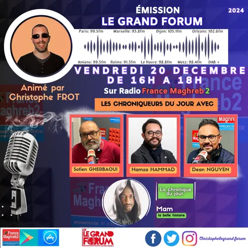 Le grand forum #Lgf du vendredi 20 décembre 2024
