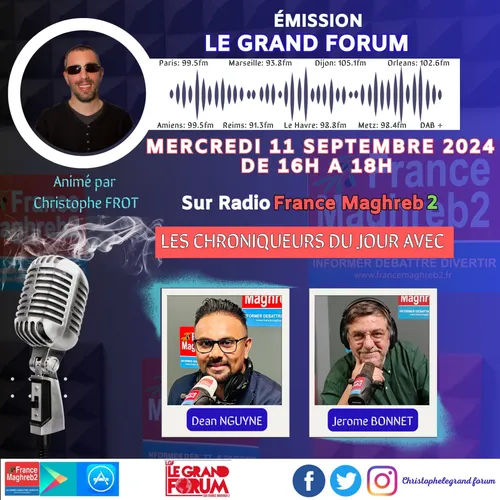 LE GRAND FORUM #LGF DU MERCREDI 11 SEPTEMBRE 2024