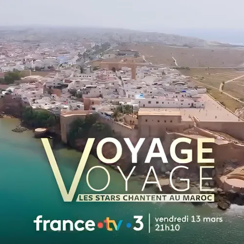 L’émission « Voyage Voyage, les stars chantent au Maroc » revient...