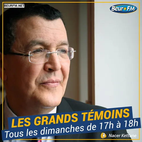 Les Grands Témoins du 10-04-2022 : Bariza Khiari