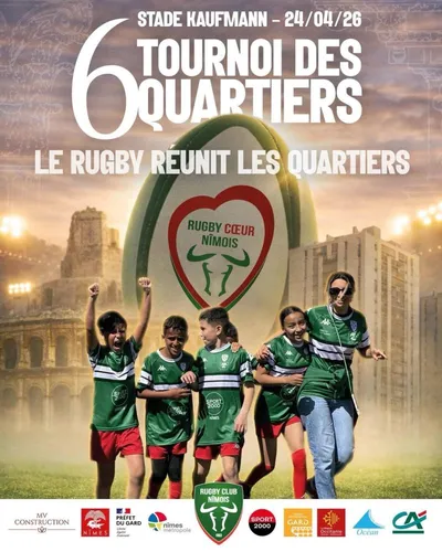 [TERRITOIRE]  Le Tournoi des Six Quartiers : le Rugby Club Nîmois...
