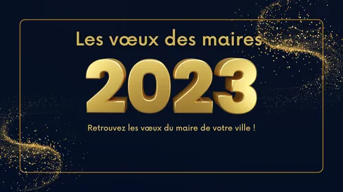 Vœux des maires 2023 !