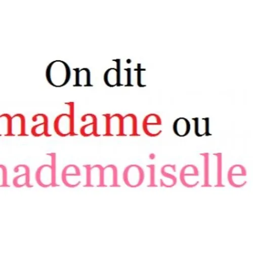 [ SOCIÉTÉ ]: Cela fait 10 ans que le terme “mademoiselle” a disparu...
