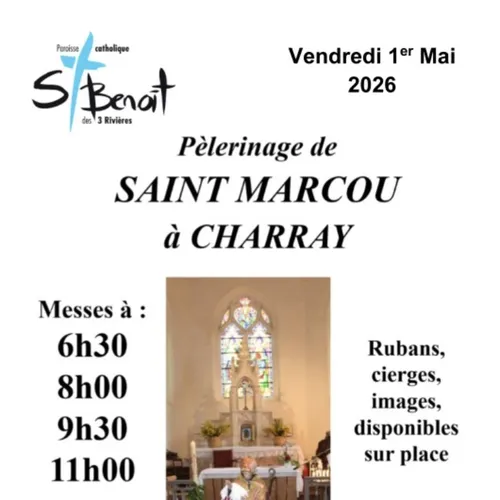 CHARRAY - Pèlerinage à Saint-Marcou
