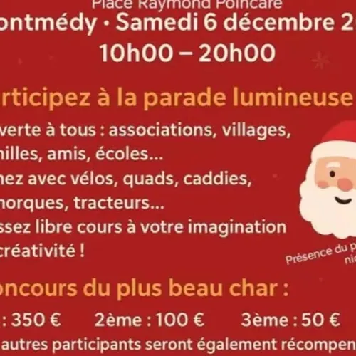 Parade lumineuse et marché de Noël à Montmédy 