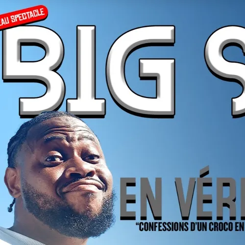 Humour : Big S sera ce vendredi au Caméo Comédie Club de Metz 