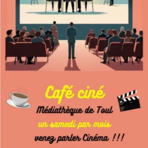  L’invité du jour : on vous dit tout sur  le ciné café de Toul