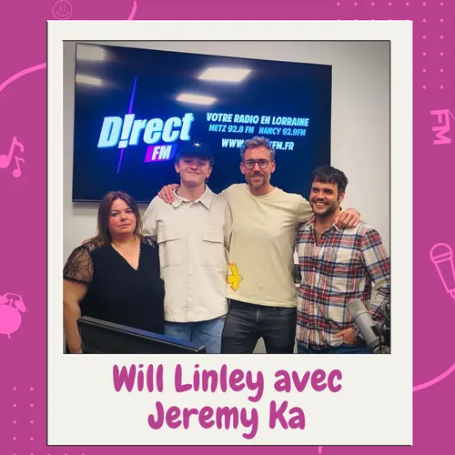 Will Linley était au micro de D!rectFM ! 