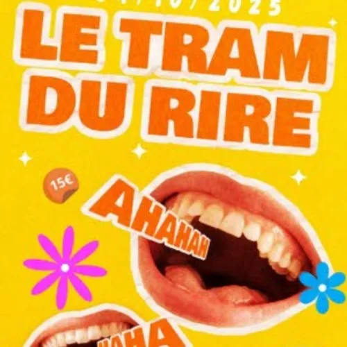 Le Tram du Rire à Maizières-Lès-Metz : 7 ans, l’âge de raison ? 