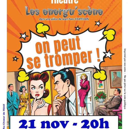 « On peut se tromper » : une pièce de théâtre où l’amour, la ruse...