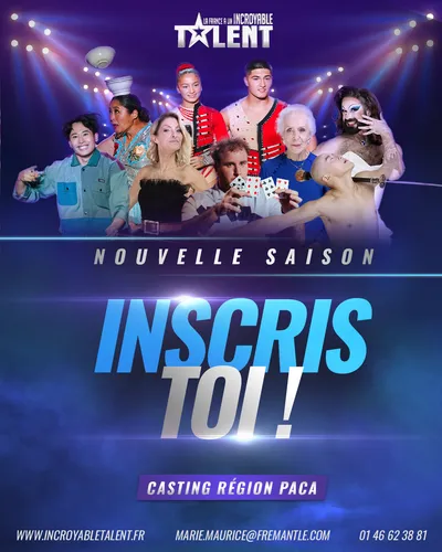 Casting : La France a un incroyable talent à Marseille