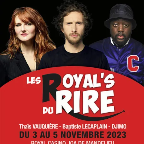 30/10/23 : "les Royal’s du Rire" à Mandelieu