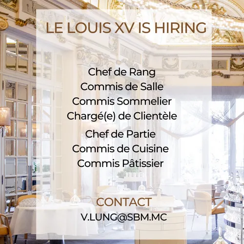 EMPLOI : LE LOUIS XV-ALAIN DUCASSE A MONACO RECRUTE