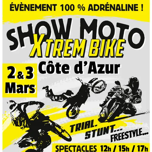 PARTENARIAT CANNES RADIO : LE SHOW MOTO X TREME BIKE A ANTIBES