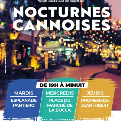 5/07/23 : "Les nocturnes cannoises"