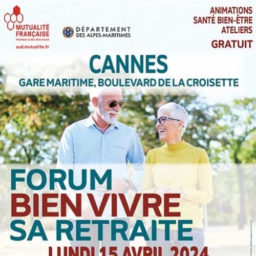 Forum "Bien vivre sa retraite" à Cannes