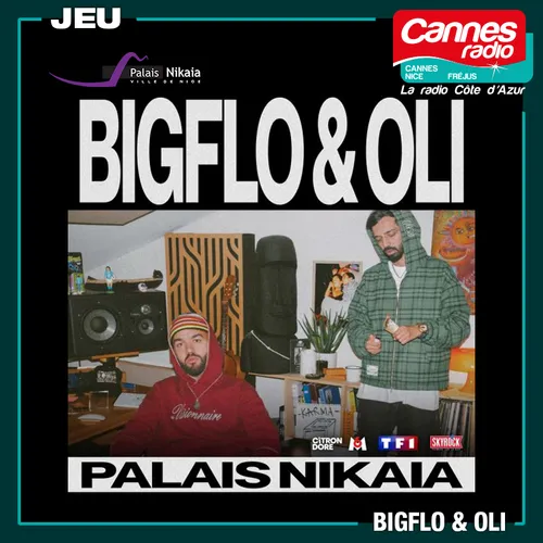 GAGNEZ DES PLACES POUR LE CONCERT DE BOG FLO & OLI A NICE