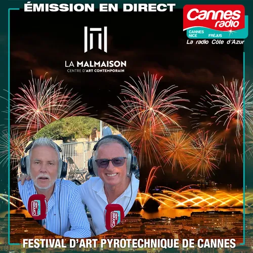 ASSISTEZ A L'EMISSION SPECIALE FESTIVAL PYROTECHNIQUE DE CANNES