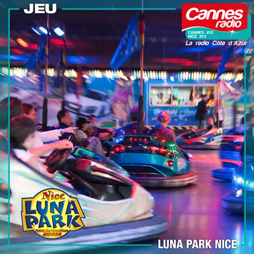 GAGNEZ DES TOURS DE MANEGES A LUNA PARK A NICE