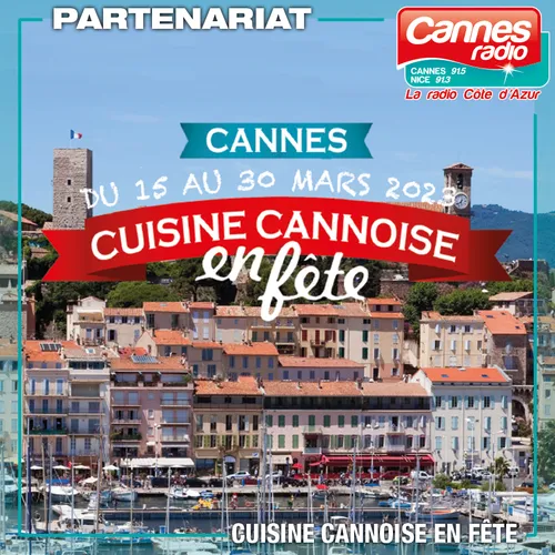 PARTENARIAT CANNES RADIO : CUISINE CANNOISE EN FETE