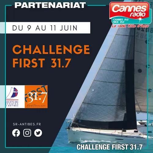 PARTENARIAT CANNES RADIO / LES REGATES D'ANTIBES : CHALLENGE FIRST...