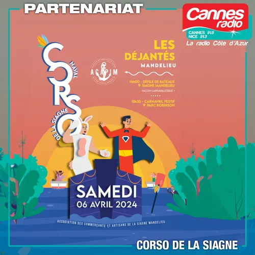 PARTENARIAT CANNES RADIO : LE CORSO DE LA SIAGNE 