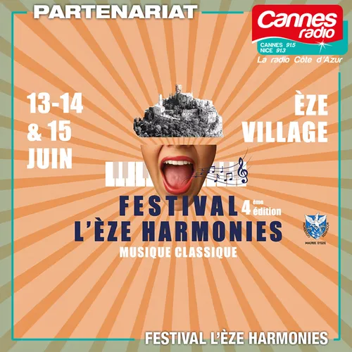 PARTENARIAT CANNES RADIO : FESTIVAL L'EZE HARMONIES