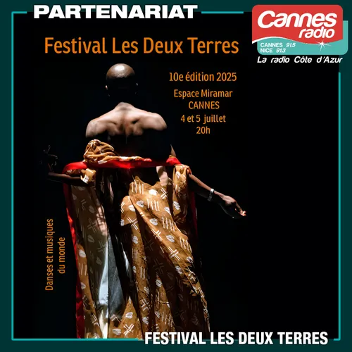 PARTENARIAT CANNES RADIO : LE FESTIVAL LES DEUX TERRES
