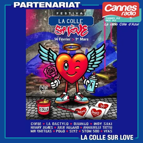 PARTENARIAT CANNES RADIO : FESTIVAL LA COLLE SUR LOVE