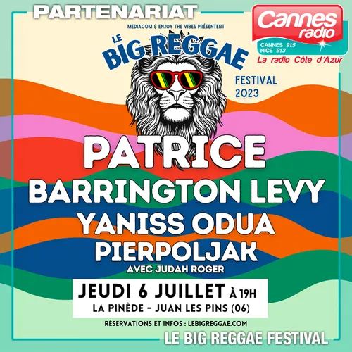 6/07/23 : LE "BIG REGGAE FESTIVAL" CE SOIR A JUAN LES PINS
