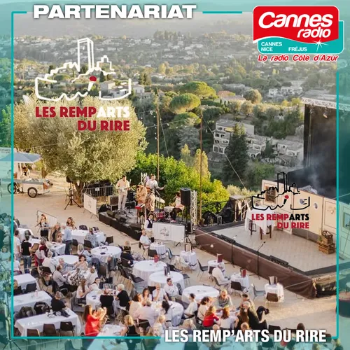 PARTENARIAT CANNES RADIO : LE FESTIVAL LES REMP'ARTS DU RIRE
