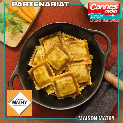 PARTENARIAT CANNES RADIO : LA MAISON MATHY