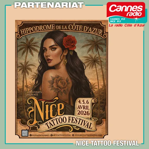 PARTENARIAT CANNES RADIO : LE NICE TATTOO FESTIVAL 