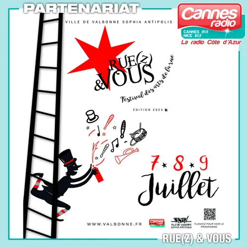 PARTENARIAT CANNES RADIO : "RUE Z VOUS" A VALBONNE