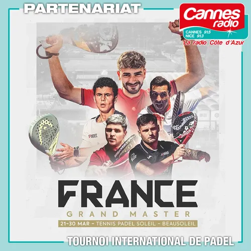 PARTENARIAT CANNES RADIO : TOURNOI INTERNATIONAL DE PADEL A BEAUSOLEIL