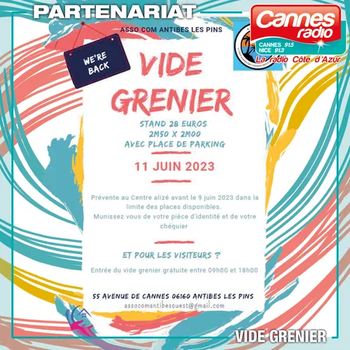 PARTENARIAT CANNES RADIO : VIDE-GRENIER LE 11/06/23 A ANTIBES LES PINS