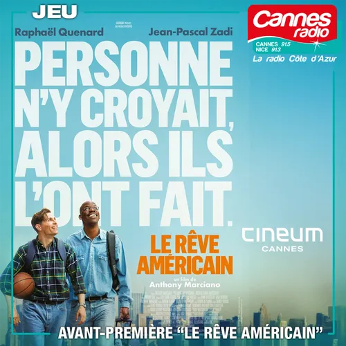 GAGNEZ DES PLACES POUR L'AVANT-PREMIERE DU FILM " LE RÊVE...