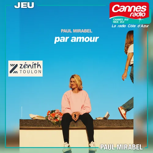 GAGNEZ DES PLACES POUR LE SPECTACLE DE PAUL MIRABEL AU ZENITH DE...