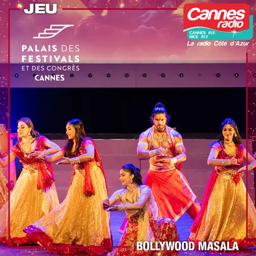 GAGNEZ DES PLACES POUR "BOLLYWOOD MASALA" A CANNES