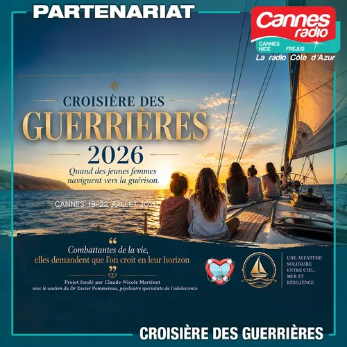 PARTENARIAT CANNES RADIO : LA CROISIERE DES GUERRIERES 2026