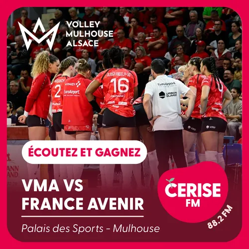 ÉCOUTEZ CERISE FM ET GAGNEZ VOS PLACES POUR LE MATCH VMA VS FRANCE...