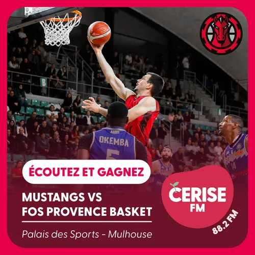 Écoutez Cerise FM et gagnez vos places pour le match Mustangs vs...