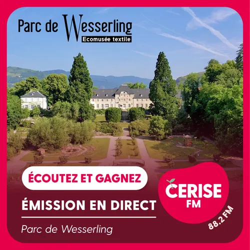 Écoutez Cerise FM et gagnez vos invitations pour notre émission en...