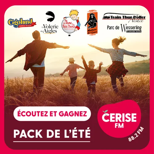 Écoutez Cerise FM et gagnez votre pack de l'été !