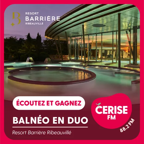 Écoutez Cerise FM et gagnez votre bon spa duo au Centre Balnéo du...