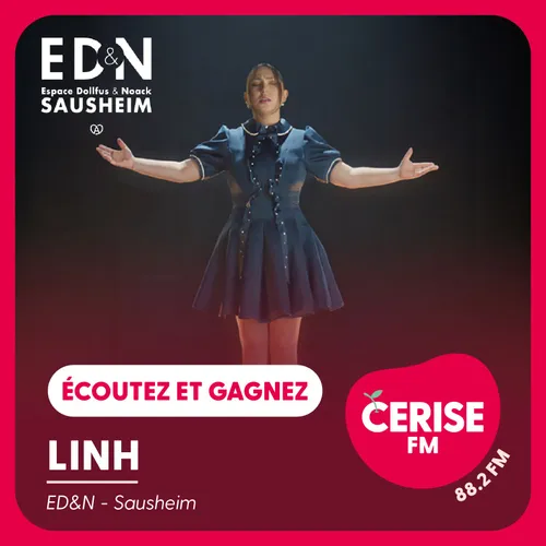 Écoutez Cerise FM et gagnez vos places pour le concert de Linh !