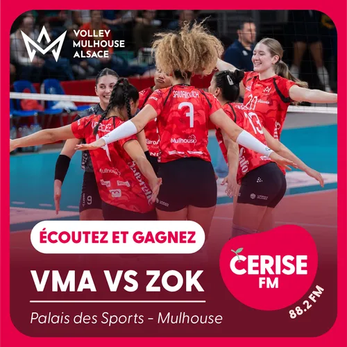Écoutez Cerise FM et gagnez vos places pour le match VMA vs ZOK !